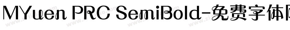MYuen PRC SemiBold字体转换